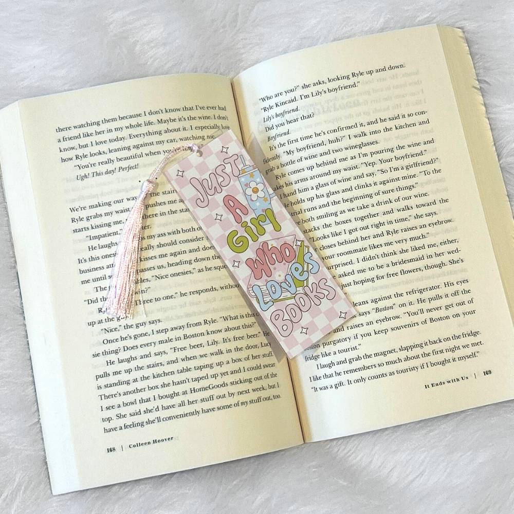 Just A Girl Who Loves Books Bookmark