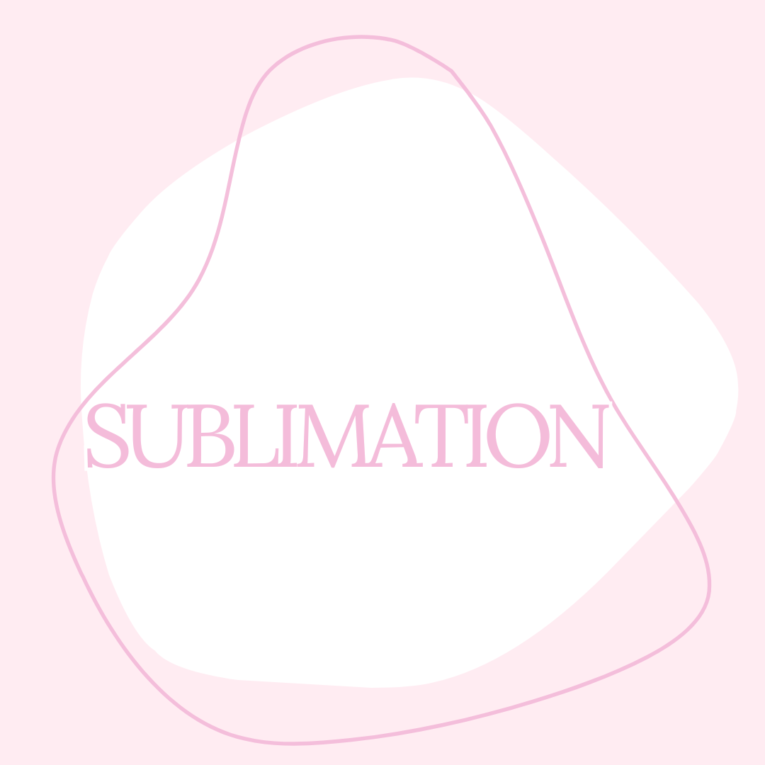 Sublimation