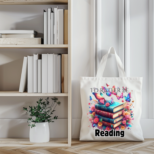 I'd Rather Be Reading Tote Bag